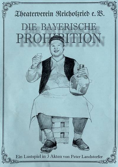 Die bayerische Prohibition - Titelbild